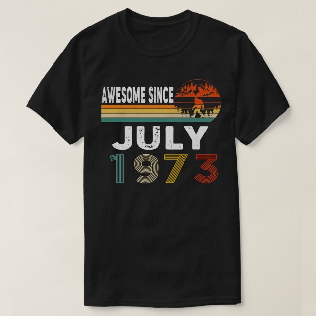 Phantastisch seit Juli 1973 T-Shirt (Design vorne)