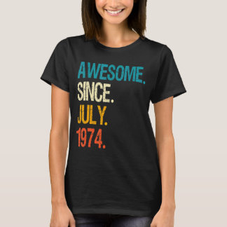 Phantastisch seit Juli 1974 48. Geburtstag 48 Jahr T-Shirt
