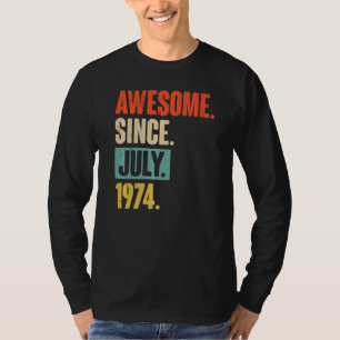 Phantastisch seit Juli 1974 48 Jahre 48 Jahre 48. T-Shirt