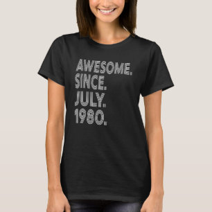 Phantastisch seit Juli 1980 43 Jahre alter Retro 4 T-Shirt