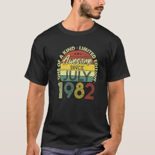 Phantastisch seit Juli 1982 40 Jahre alt 40. Gebur T-Shirt