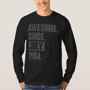 Phantastisch seit Juli 1984 38 Jahre alt 38. Gebur T-Shirt