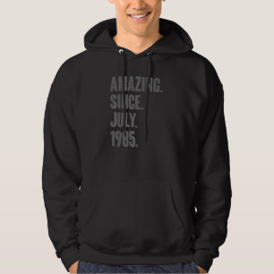 Phantastisch seit Juli 1985 37 Jahre alt 37. Gebur Hoodie