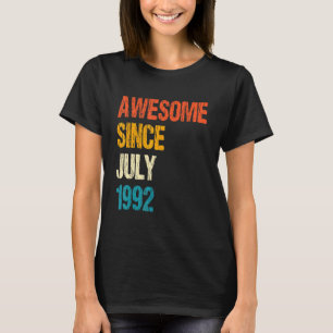 Phantastisch seit Juli 1992 30. Geburtstag 30 Jahr T-Shirt