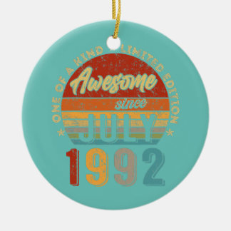 Phantastisch seit Juli 1992 Vintag 30. Geburtstag Keramik Ornament