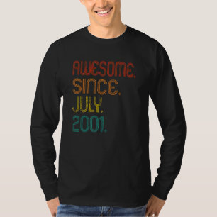 Phantastisch seit Juli 2001 21. Geburtstag 21 Jahr T-Shirt