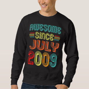 Phantastisch seit Juli 2009 Vintag 13 Jahre alt 13 Sweatshirt