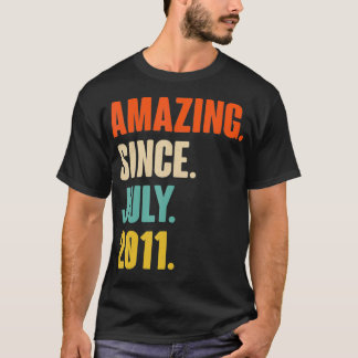 Phantastisch seit Juli 2011 Geburtstagsgeschenk fü T-Shirt