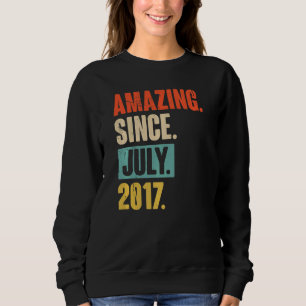 Phantastisch seit Juli 2017 5 Jahre alt 5. Geburts Sweatshirt