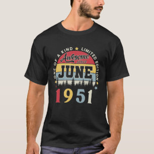 Phantastisch seit Juni 1951 Vintag Retro Geburtsta T-Shirt
