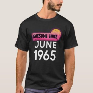 Phantastisch Seit Juni 1965 Geburtstag 1965 Juni V T-Shirt