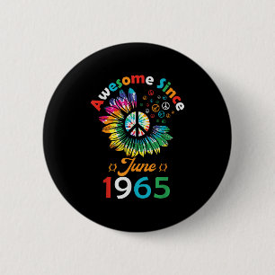 Phantastisch seit Juni 1965, ist ein sonniges Gebu Button