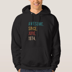 Phantastisch seit Juni 1974 48 Jahre alter Tag 48. Hoodie