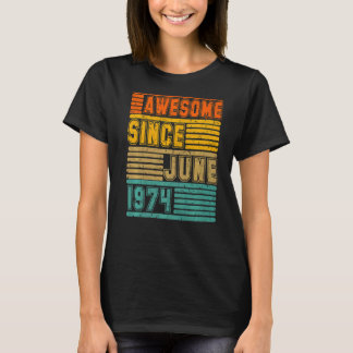 Phantastisch seit Juni 1974 Vintag 48. Männer und  T-Shirt