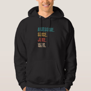 Phantastisch seit Juni 1976 46 Jahre Tag 46. Gebur Hoodie