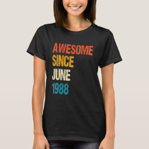 Phantastisch seit Juni 1988 34. Geburtstag 34 Jahr T-Shirt