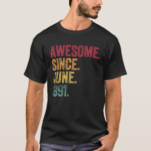 Phantastisch seit Juni 1991 30. Geburtstag 30 Jahr T-Shirt
