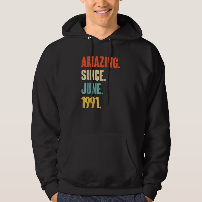 Phantastisch seit Juni 1991 31 Jahre alt 31. Gebur Hoodie (Vorderseite)