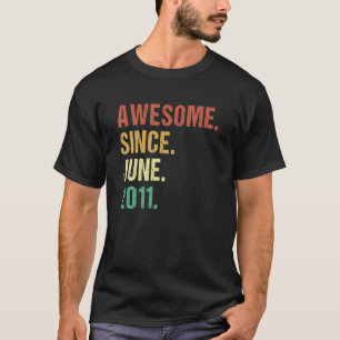 Phantastisch seit Juni 2011 11. Geburtstag 11 Jahr T-Shirt