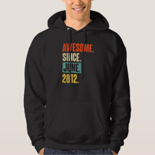 Phantastisch seit Juni 2012 10 Jahre alt 10. Gebur Hoodie