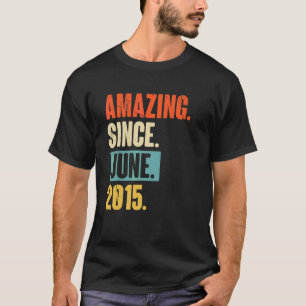 Phantastisch seit Juni 2015 7 Jahre alt 7. Geburts T-Shirt