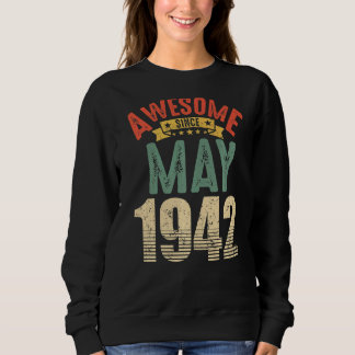 Phantastisch seit Mai 1942 80 Jahre alt 80. Geburt Sweatshirt