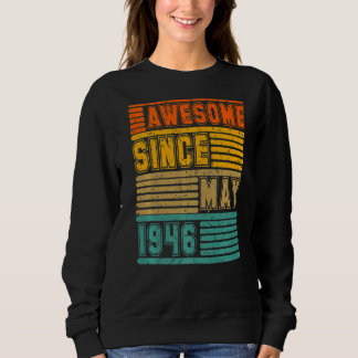 Phantastisch seit Mai 1946 Vintag 76. Männer und F Sweatshirt