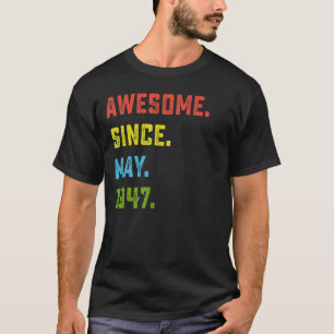 phantastisch seit Mai 1947 75 Jahre T-Shirt