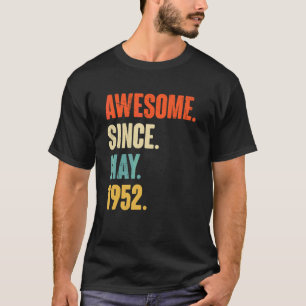 Phantastisch seit Mai 1952 70 Jahre altes Geschenk T-Shirt