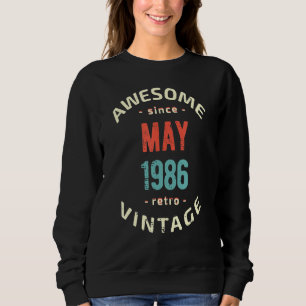 Phantastisch seit Mai 1986 Retro Vintag 1986 Birt Sweatshirt