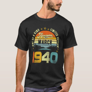 Phantastisch Seit März 1940 Vintag 82. Geburtstag T-Shirt