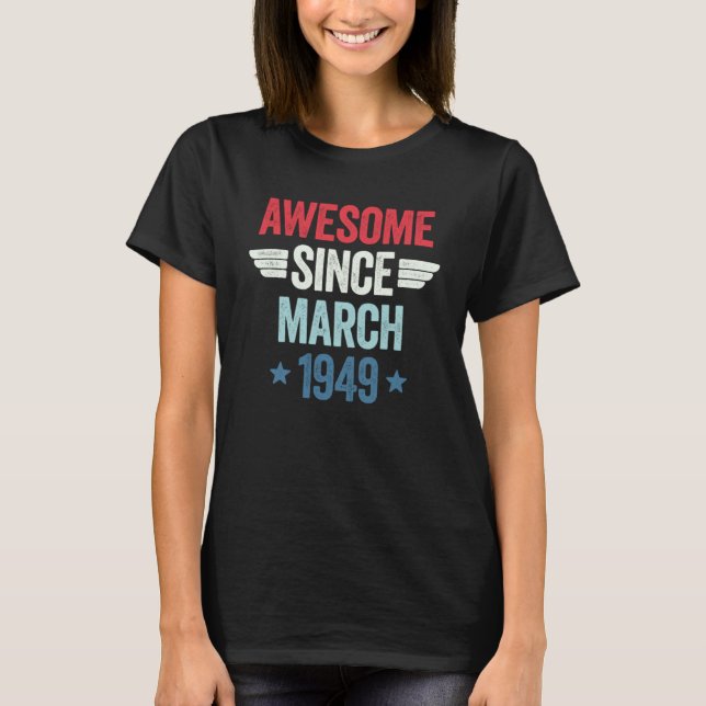 Phantastisch seit März 1949 T-Shirt (Vorderseite)