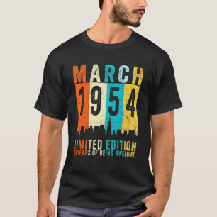 Phantastisch Seit März 1954 68. Geburtstag Vintag  T-Shirt