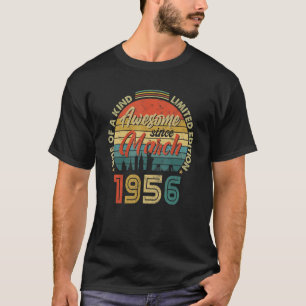 Phantastisch Seit März 1956 Vintag 66. Geburtstag T-Shirt