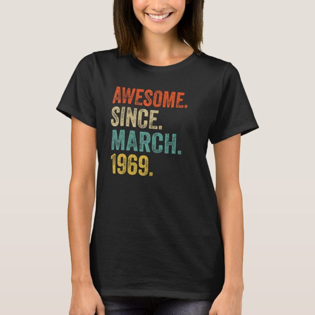 Phantastisch seit März 1969 53 Jahre alt 53. Gebur T-Shirt (Vorderseite)