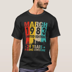 Phantastisch seit März 1983 39. Geburtstag Vintag T-Shirt