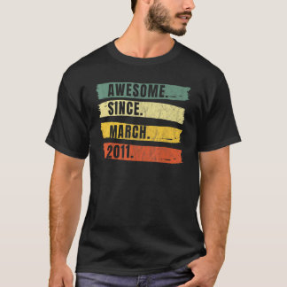Phantastisch seit März 2011 11 Jahre alt 11 Jahre  T-Shirt