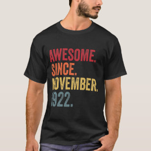Phantastisch seit November 1922 99. Geburtstag 99 T-Shirt