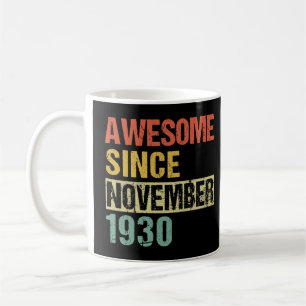 Phantastisch seit November 1931 90. Geburtstag 90 Kaffeetasse