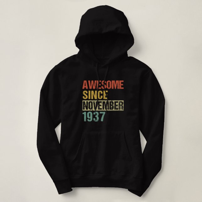 Phantastisch Seit November 1937 84. Geburtstag T - Hoodie (Design vorne)