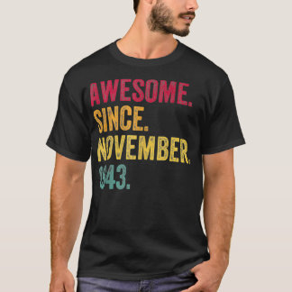 Phantastisch seit November 1943 79. Geburtstagsges T-Shirt