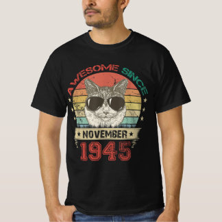 Phantastisch seit November 1945 Katze Lover T-Shirt