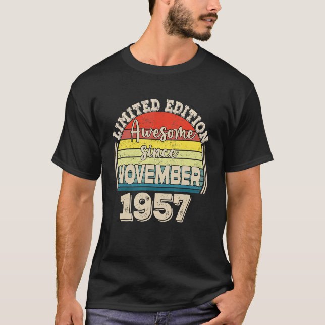 Phantastisch Seit November 1957 Geboren im Novembe T-Shirt (Vorderseite)
