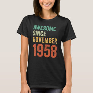 Phantastisch Seit November 1958 65. Geburtstag T-Shirt