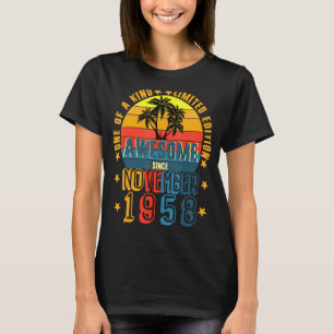 Phantastisch Seit November 1958 Vintag 63. Geburts T-Shirt