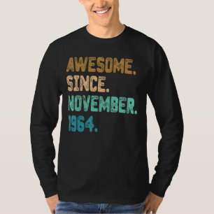 Phantastisch Seit November 1964 Vintag 58. Geburts T-Shirt