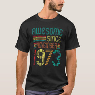 Phantastisch seit November 1973 49. Geburtstag Ret T-Shirt