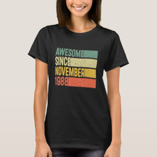 Phantastisch seit November 1988 34 Jahre alte Gesc T-Shirt