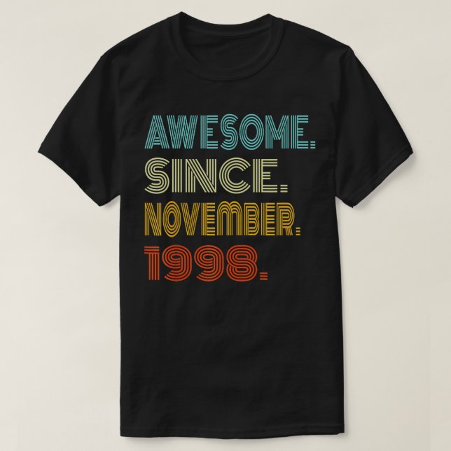 Phantastisch seit November 1998 Jahre 25. T-Shirt (Design vorne)