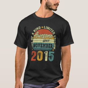 Phantastisch seit November 2015 7 Jahre alter Jung T-Shirt